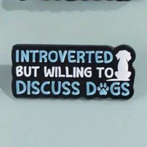 "Easily Distracted By Dogs" Enamel Lapel Pin